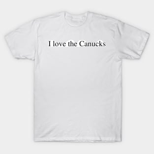 I love the Canucks T-Shirt